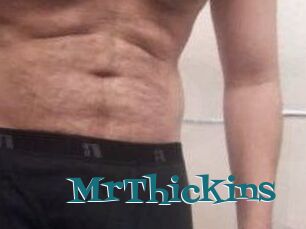 MrThickins