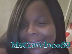 MsConvince69