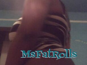 MsFatRolls