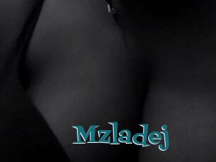 Mzladej
