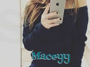 Maceyy
