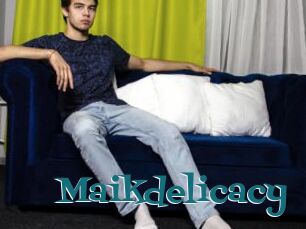 Maikdelicacy
