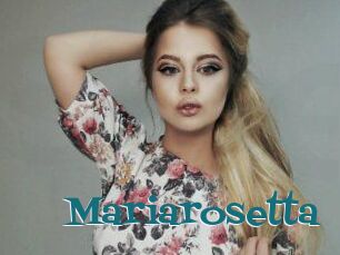Mariarosetta