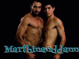 Marthinanddanny