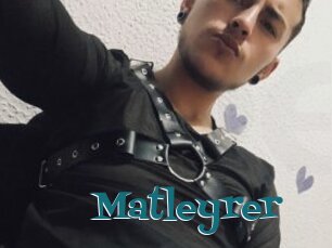 Matleyrer