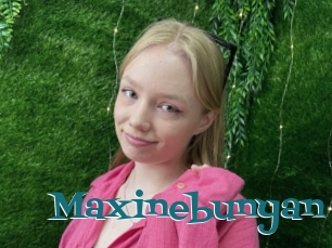 Maxinebunyan
