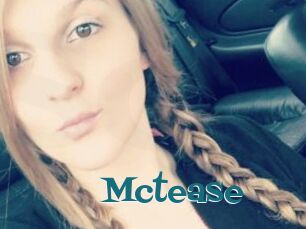 Mctease