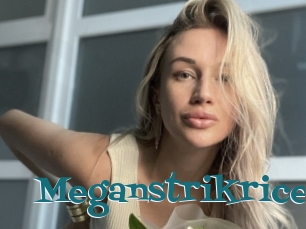Meganstrikrice