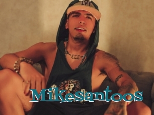 Mikesantoos