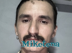 Miketena