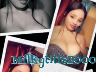 Milkytitts2000