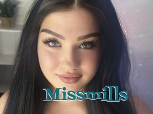 Missmills