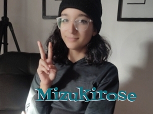 Mizukirose