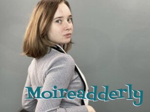 Moireadderly