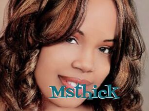 Msthick
