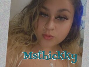 Msthickky