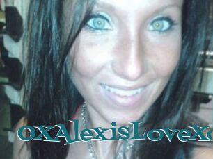 OXAlexisLoveXo