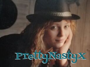 PrettyNastyX