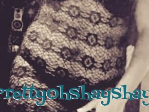 PrettyOhShayShay
