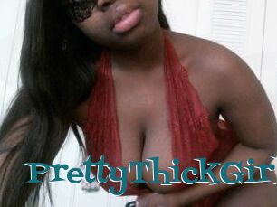 PrettyThickGirl
