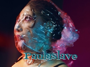 Paulaslave