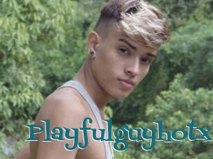 Playfulguyhotx