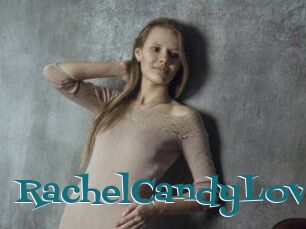 RachelCandyLove