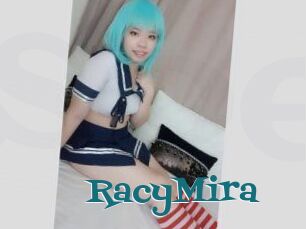 RacyMira