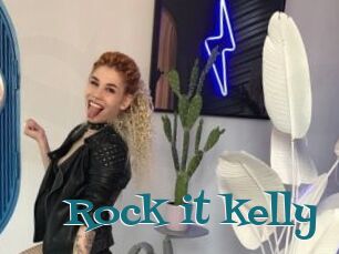 Rock_it_kelly