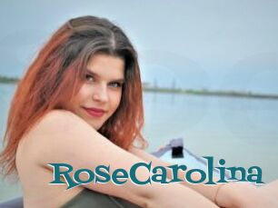 RoseCarolina