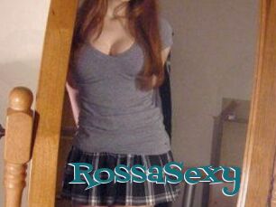 RossaSexy