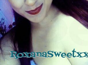 RoxanaSweetxx