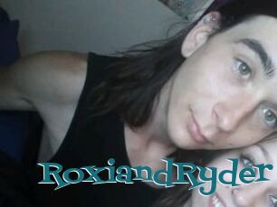 RoxiandRyder