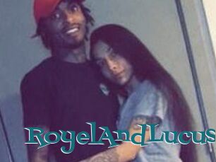 RoyelAndLucus