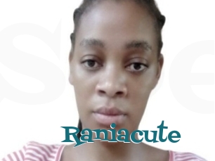 Raniacute