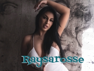 Raysarosse