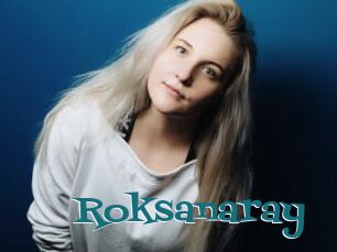 Roksanaray