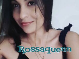 Rossaquenn