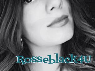Rosseblack4U