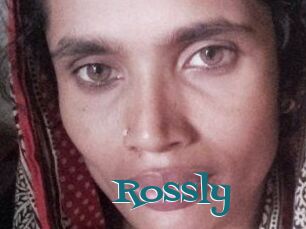 Rossly