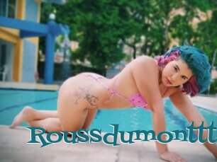 Roussdumonttt
