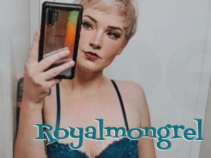 Royalmongrel