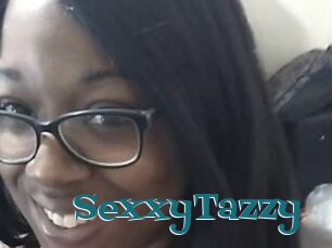 SexxyTazzy