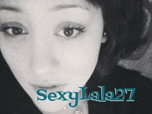SexyLala27