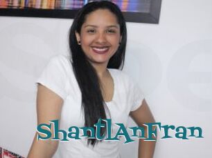 ShantlAnFran