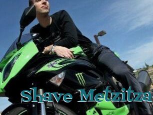 Shave_Metzitza