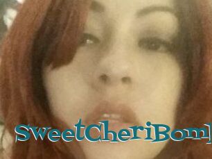 SweetCheriBomb
