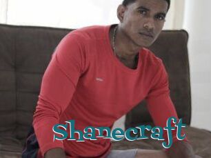 Shanecraft