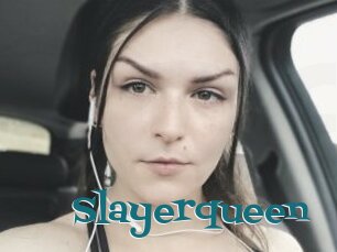 Slayerqueen