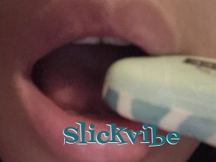 Slickvibe